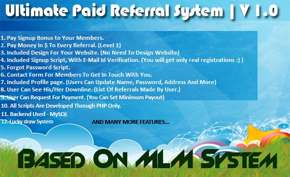 Ultimate Paid Referral System