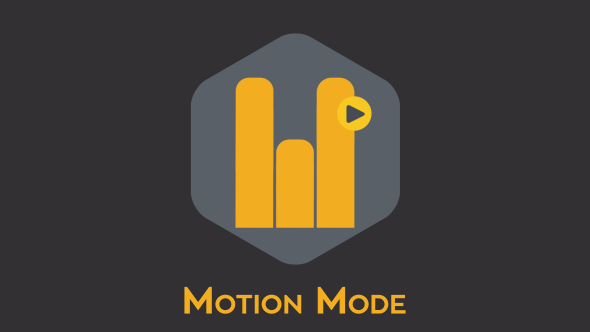 Motion Mode