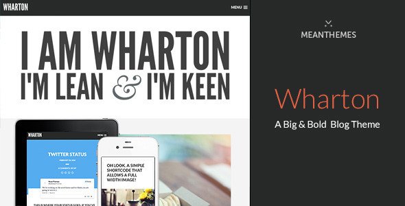 Wharton: A Big & Bold WordPress Blog Theme