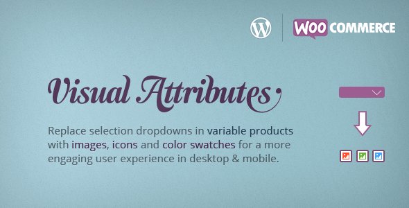 Visual Attributes - WooCommerce Variable Products