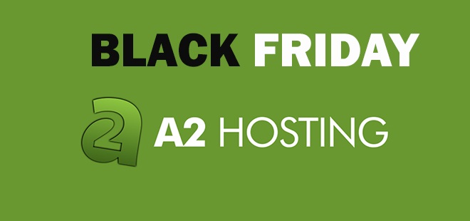 A2 Hosting Black Friday 2016