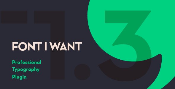 Font I Want - Font Management & Typography WordPress plugin