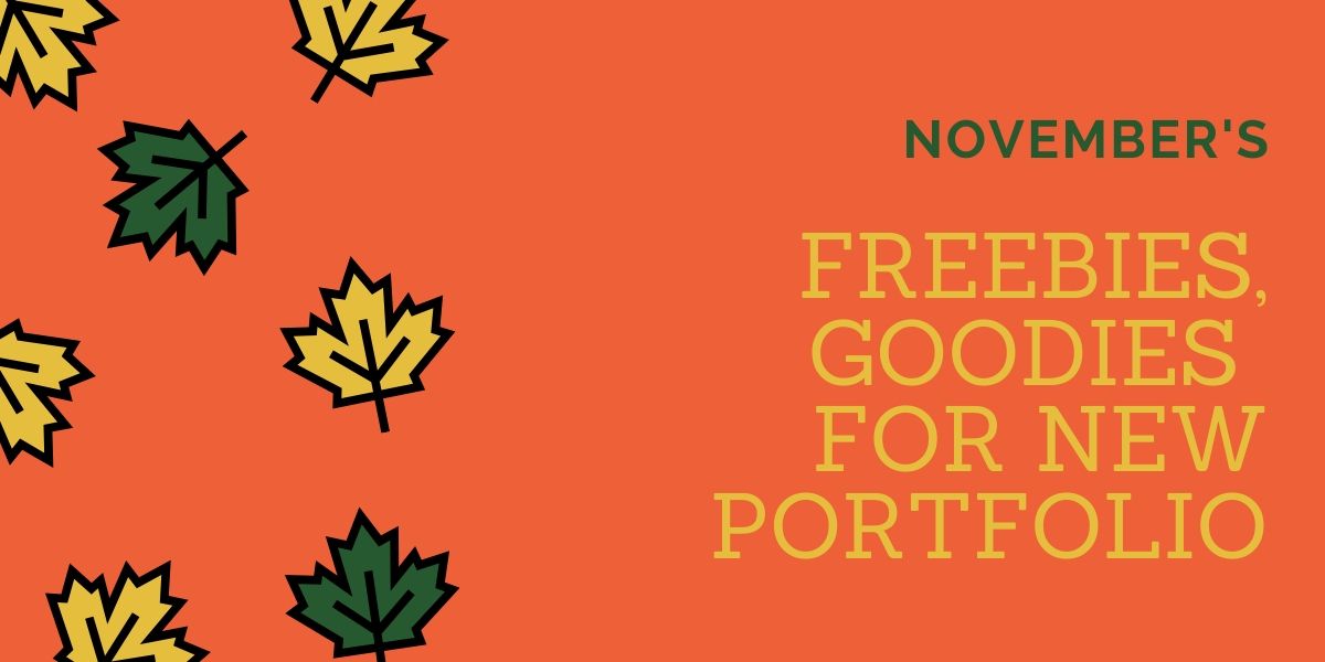 November’s FREEBIES & GOODIES for new portfolio