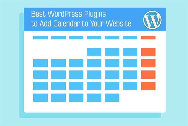 Best WordPress Plugins to Add Calendar to Your Website